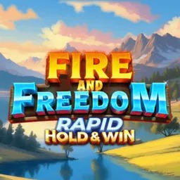 Fire and Freedom Rapid Hold and Win